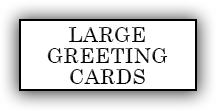 Large Greeting Cards