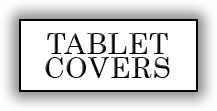 Tablet Covers